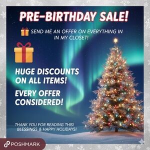 Pre-Birthday Sale & Thank You 🎉🥳❄️🎄